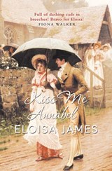 Kiss Me Annabel - Eloisa James - 9780007396054
