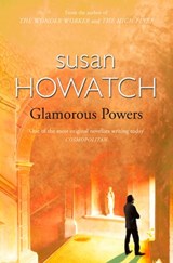 Glamorous Powers - Susan Howatch - 9780007396382