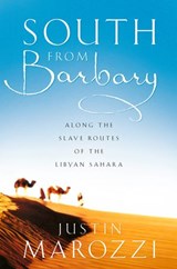 South from Barbary - Justin Marozzi - 9780007397402