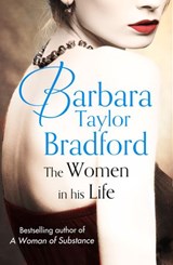 The Women in His Life - Barbara Taylor Bradford - 9780007401550