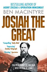 Josiah the Great - Ben Macintyre - 9780007406852