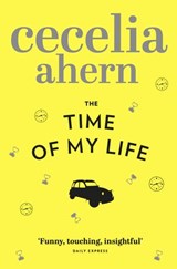The Time of My Life - Cecelia Ahern - 9780007432837
