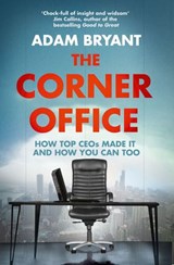 The Corner Office - Adam Bryant - 9780007433643