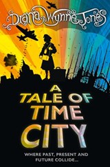 A Tale of Time City - Diana Wynne Jones - 9780007439706
