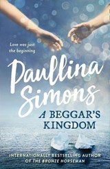 A Beggar’s Kingdom - Paullina Simons - 9780007441686