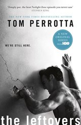 The Leftovers - Tom Perrotta - 9780007453108