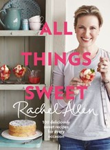 All Things Sweet - Rachel Allen - 9780007462414