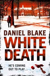 White Death - Daniel Blake - 9780007465118