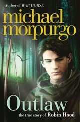 Outlaw - Michael Morpurgo - 9780007465941