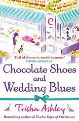 Chocolate Shoes and Wedding Blues - Trisha Ashley - 9780007478408