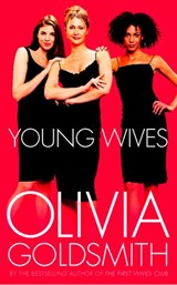 Young Wives - Olivia Goldsmith - 9780007482030