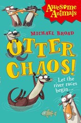 Otter Chaos! - Michael Broad - 9780007489749
