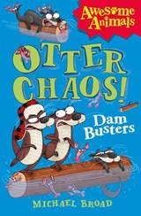 Otter Chaos - The Dam Busters - Michael Broad - 9780007489763