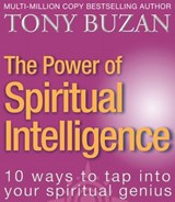 The Power of Spiritual Intelligence - Tony Buzan - 9780007494965