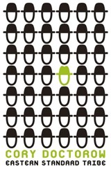 Eastern Standard Tribe - Cory Doctorow - 9780007506026