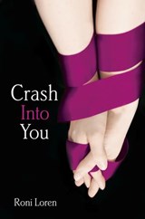 Crash Into You - Roni Loren - 9780007511143