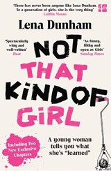 Not That Kind of Girl - Lena Dunham - 9780007515547
