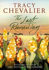 The Last Runaway - Tracy Chevalier - 9780007517466