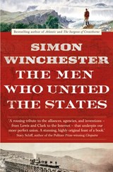 The Men Who United the States - Simon Winchester - 9780007532384