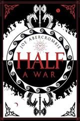 Half a War - Joe Abercrombie - 9780007550289