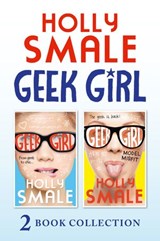 Geek Girl and Model Misfit (Geek Girl books 1 and 2) - Holly Smale - 9780007561216