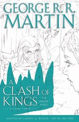 A Clash of Kings: Graphic Novel, Volume Three - George R.R. Martin ; Landry Q. Walker - 9780007569632