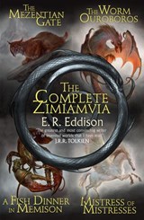 The Complete Zimiamvia - E. R. Eddison - 9780007578191