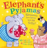 Elephant’s Pyjamas - Michelle Robinson - 9780007580040