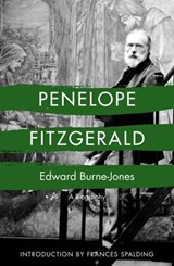 Edward Burne-Jones - Penelope Fitzgerald - 9780007588237
