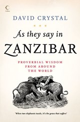As They Say In Zanzibar - David Crystal - 9780007588275