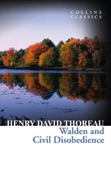 Walden and Civil Disobedience - Henry David Thoreau - 9780007925292