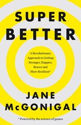 SuperBetter - Jane McGonigal - 9780008106355
