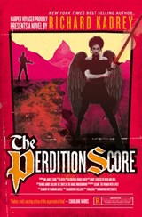The Perdition Score - Richard Kadrey - 9780008121044