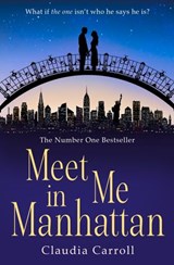 Meet Me In Manhattan - Claudia Carroll - 9780008151201