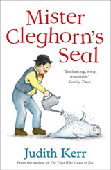 Mister Cleghorn’s Seal - Judith Kerr - 9780008157326