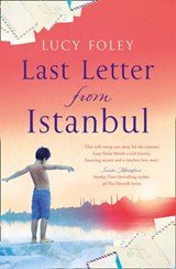 Last Letter from Istanbul - Lucy Foley - 9780008169091