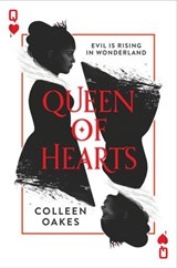 Queen of Hearts - Colleen Oakes - 9780008175405