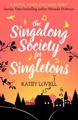The Singalong Society for Singletons - Katey Lovell - 9780008195465