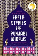 Erotic Stories for Punjabi Widows - Balli Kaur Jaswal - 9780008209902