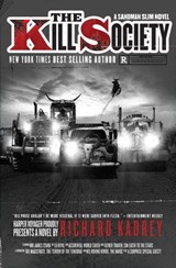 The Kill Society - Richard Kadrey - 9780008219079