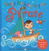 Happy Birthday to you, Pirate - Michelle Robinson - 9780008227111