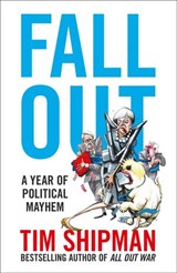 Fall Out - Tim Shipman - 9780008264390