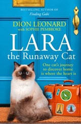 Lara The Runaway Cat - Dion Leonard - 9780008316280