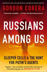 Russians Among Us - Gordon Corera - 9780008318956
