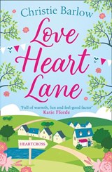 Love Heart Lane - Christie Barlow - 9780008319694