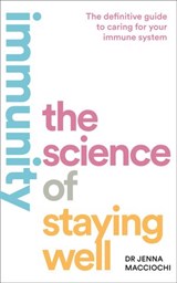 Immunity - Dr Jenna Macciochi - 9780008370275