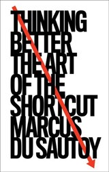 Thinking Better - Marcus du Sautoy - 9780008393939