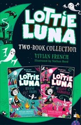 Lottie Luna 2-book Collection, Volume 2: Lottie Luna and the Fang Fairy, Lottie Luna and the Giant Gargoyle - Vivian French - 9780008402235
