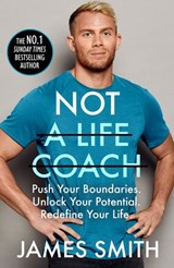 Not a Life Coach - James Smith - 9780008404826