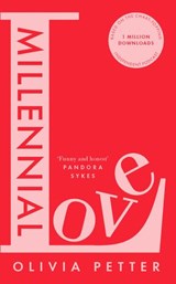 Millennial Love - Olivia Petter - 9780008412326